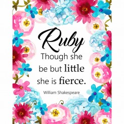 Though she be but little she is fierce (jpeg file) 8x10 inch